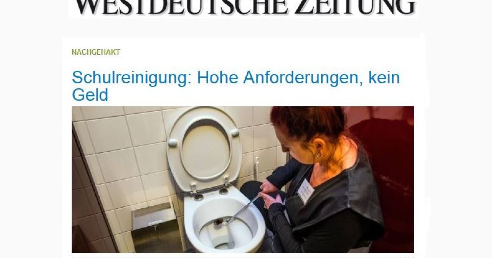 Westdeutsche Zeitung: Schulreinigung - hohe Anforderungen, kein Geld