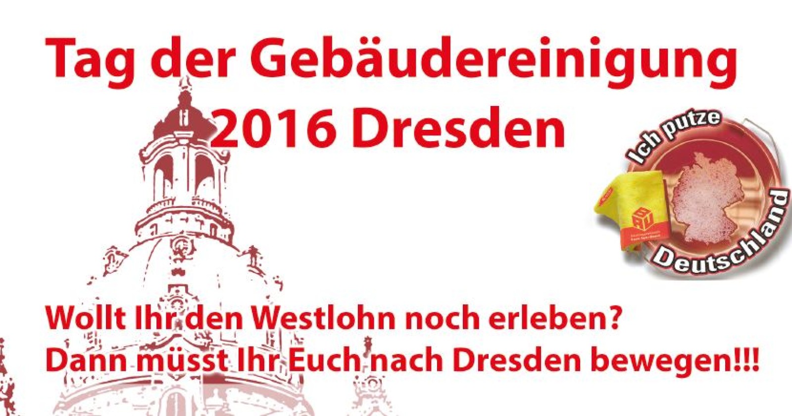 Tag der Gebäudereinigung 2016 - Dresden steht auf!
