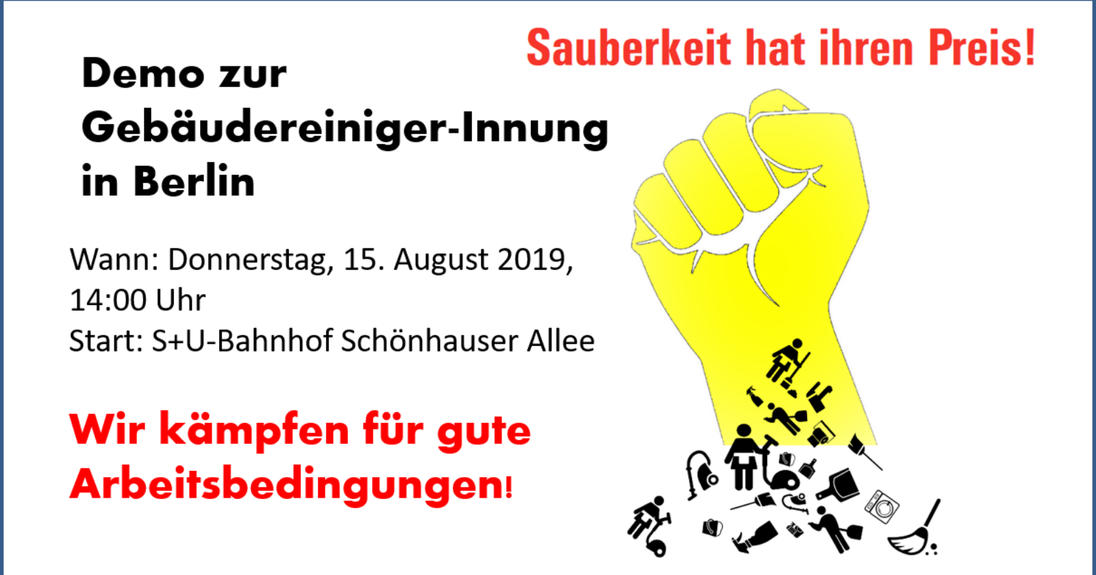 +++Demo zur Gebäudereiniger-Innung in Berlin +++ Am 15.08.2019 gehen Berliner Reinigungskräfte auf die Straße +++