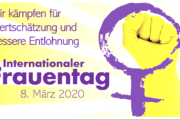 Internationaler Frauentag 2020 - Tarifverträge stärken Rechte von Frauen im Job